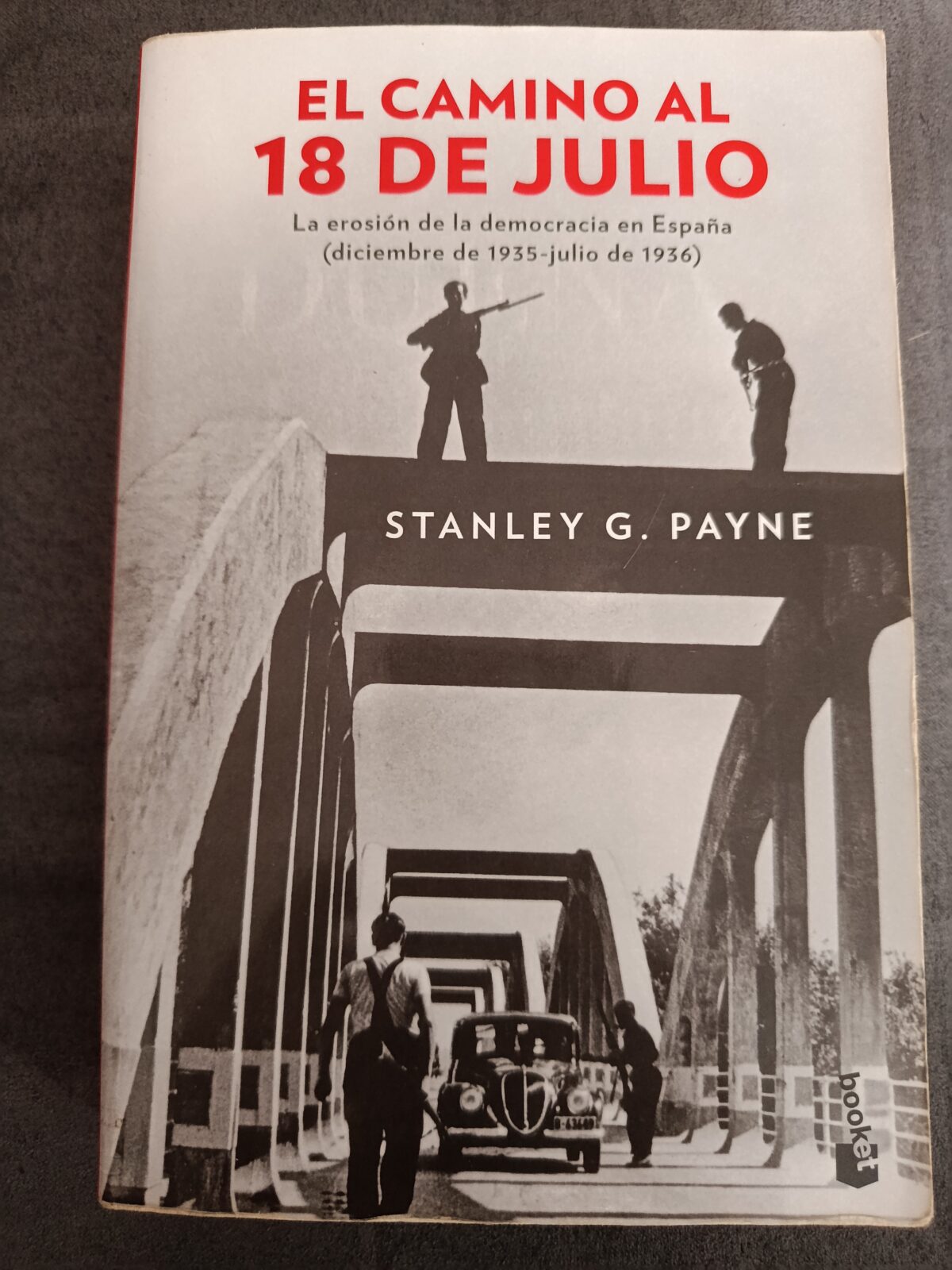 El camino al 18 de julio